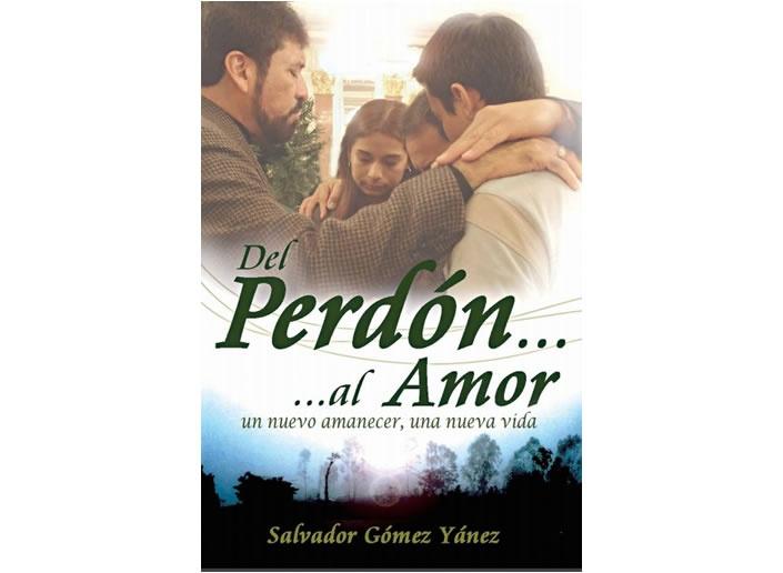 Del Perdón al Amor