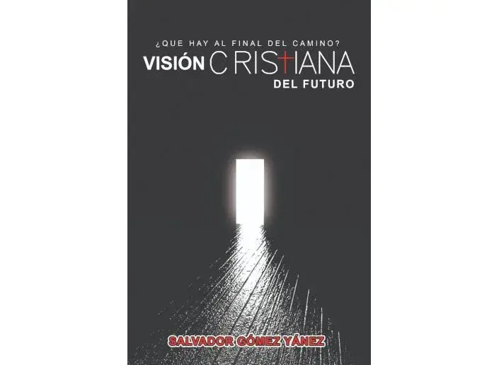 Visión Cristiana del Futuro